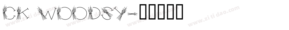 CK Woodsy字体转换